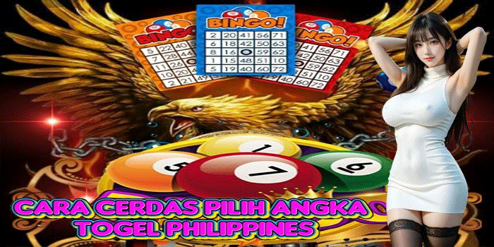 Cara Cerdas Pilih Angka Togel Philippines